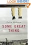 Some Great Thing