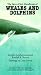 The Sierra Club Handbook of Whales and Dolphins (Cover Price Includes $ .50 F-P-T Amount)