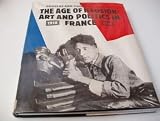 The age of illusion : art and politics in France, 1918-1940