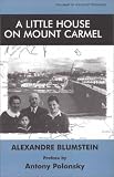 Review Vallentine Mitchell & Co Ltd  / A Little House on Mount Carmel (Library of Holocaust Testimonies)