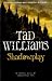 Shadowplay: Shadowmarch Trilogy Book Two (Shadowmarch Quartet)