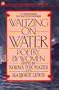 Waltzing on Water