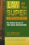 Law of the Super Searchers: The Online Secrets of Top Legal Researchers (Super Searchers Series)