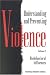 Understanding and Preventing Violence: Biobehavioral Influences, Volume 2