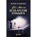 Schlaflose Stimmen