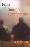 Film and Cinema Spectatorship: Melodrama and Mimesis