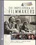 The Encyclopedia of Filmmakers, 2-Volume Set (Library of Great Filmmakers)