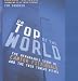On Top of the World: The Remarkable Story of How Cantor Fitzgerald Recovered from the Twin Towers Attack