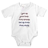 Knit Baby Infant Bodysuit Onesie - 5.5oz.100% Cotton Jersey Knit - with 3 snap bottom in White Light Pink or Baby Blue I got my good looks from mommy but my brains from daddy
