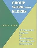 Remembering yesterday, caring today : reminiscence in dementia care : a guide to good practice