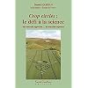 Crop circles : le d�fi � la science