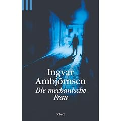 Die mechanische Frau.