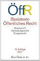 Basistexte &Ouml;ffentliches Recht: Staatsrecht - Verwaltungsrecht - Europarecht