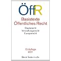 Basistexte �ffentliches Recht: Staatsrecht - Verwaltungsrecht - Europarecht