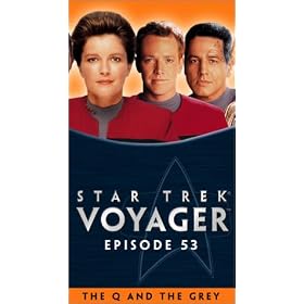 Star Trek - Voyager, Episode 53: The Q and The Grey [VHS]