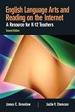 English Language Arts and Reading on the Internet (2nd Edition) (On The Internet Series)