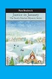 Justice in January: The Emily Sinclair Mystery Series