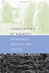 Communities of Memory: On Witness, Identity, and Justice