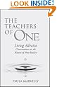 The Teachers of One: Living Advaita - Conversations on the Nature of Non-duality: Living Advaita - Conversations with the Nature of Non-duality