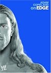Adam Copeland On Edge (WWE S.)