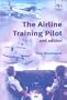 The Airline Training Pilot