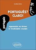 Portugais portugues ? claro apprendre & reviser le vocabulaire courant niveau 1