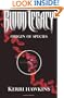 Blood Legacy: Origin of Species
