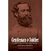 Gentleman and Soldier: A Biography of Wade Hampton III