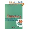 Espresso 1. Ein Italienischkurs: Espresso, Lehrerhandbuch: Guida per l'insegnante. Ein Italienischkurs