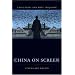 China on Screen: Cinema and Nation (Film and Culture Series)