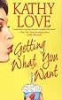 Getting What You Want (Stepp Sisters, Book 1)