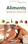 Aliments, astuces beaut�