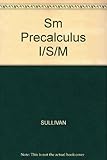 Instructor's solutions manual [to accompany] Precalculus, Michael Sullivan, fifth edition