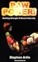 Raw Power! Building Strength and Muscle Naturally