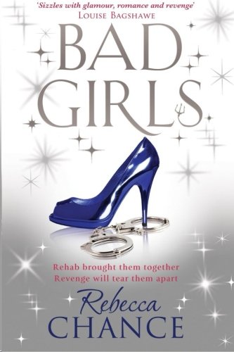 Bad Girls (Rebecca Chance) (Volume 2)