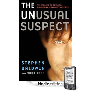 The Unusual Suspect: My Calling to the New Hardcore Movement of Faith