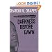Darkness Before Dawn (Hazelwood High Trilogy)
