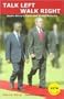 Talk Left, Walk Right: South Africa's Frustrated Global Reforms