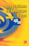 Les stations de pompage d\'eau 5  ed
