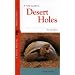 A Field Guide to Desert Holes, Revised Edition