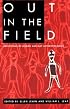 Out in the Field: Reflections of Lesbian and Gay Anthropologists
