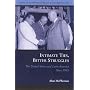 Intimate Ties, Bitter Struggles: The United States and Latin America Since 1945 (Issues in the History of American Foreign Relations)