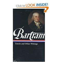 William Bartram: Travels and Other Writings
