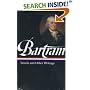 William Bartram: Travels and Other Writings