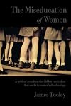 The Miseducation of Women