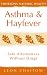 Asthma and Hayfever: Safe Alternatives Without Drugs (Thorsons Natural Health)