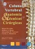 Books : COLUNA VERTEBRAL - ANATOMIA E TÉCNICAS CIRÚRGICAS