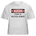 WARNING STUDENT OF POLITICAL SCIENCE Adult T-Shirt Various Colors