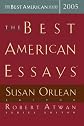 The Best American Essays 2005 (The Best American Series )