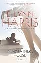 In My Father's House: A Novel